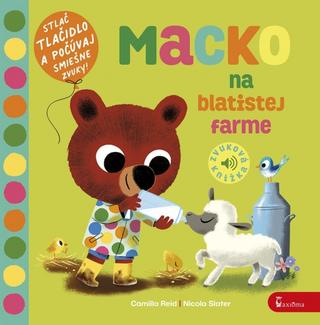 Leporelo: Macko na blatistej farme - zvuková knižka - Zvuková knižka - 1. vydanie - Camilla Reid
