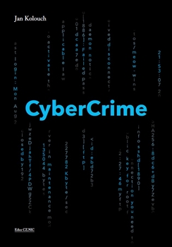 Kniha: CyberCrime - 1. vydanie - Jan Kolouch