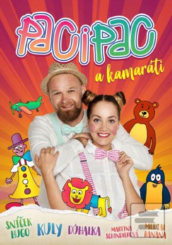 Paci Pac: ...a kamaráti… (Paci Pac)