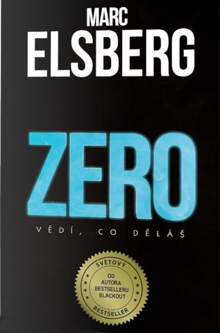 Kniha: Zero - Vědí, co děláš - 1. vydanie - Marc Elsberg