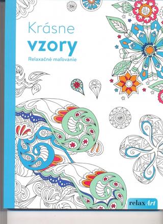 Kniha : Krásne vzory - Relaxačné maľovanie - 1. vydanie