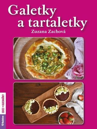 Kniha: Galetky a tartaletky - 1. vydanie - Zuzana Zachová