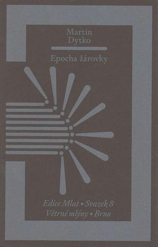Kniha: Epocha žárovky - Martin Dytko
