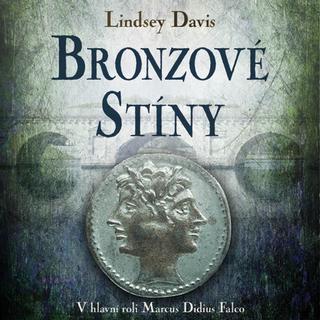 Médium CD: Bronzové stíny - Lindsey Davis; Martina Hudečková