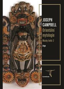 Kniha: Orientální mytologie - Masky bohů 2 - Joseph Campbell