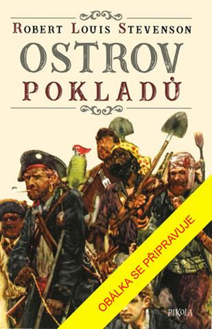 Kniha: Ostrov pokladů - 3. vydanie - Robert Louis Stevenson