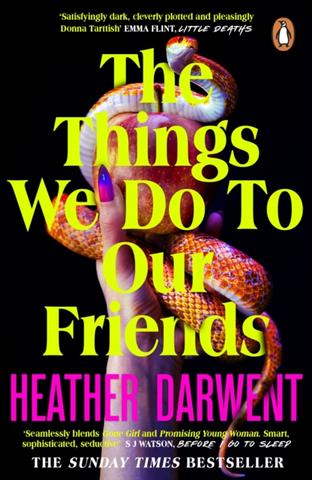 Kniha: The Things We Do To Our Friends - Heather Darwent