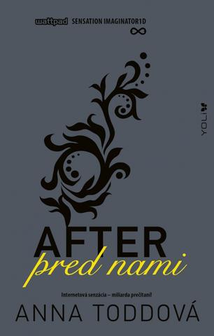 Kniha: After 5: Pred nami - 1. vydanie - Anna Toddová