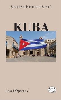 Kniha: Kuba - Josef Opatrný