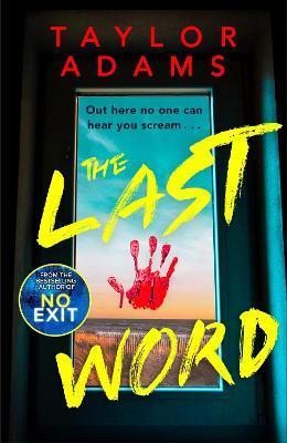 Kniha: The Last Word - 1. vydanie - Taylor Adams