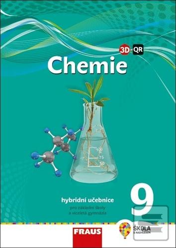 Kniha: Chemie 9 Hybridní učebnice - Pro základní školy a víceletá gymnázia - Jiří Škoda; Pavel Doulík; Milan Šmídl