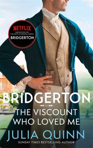 Kniha: Bridgerton: The Viscount Who Loved Me - 1. vydanie - Julia Quinn