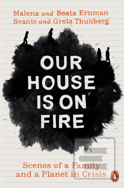 Kniha: Our House is on Fire - 1. vydanie - Greta Thunberg