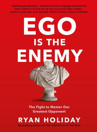 Kniha: Ego is the Enemy - Ryan Holiday
