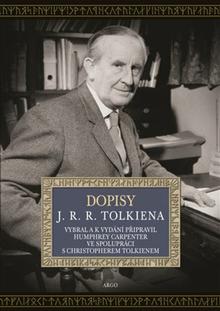 Kniha: Dopisy J. R. R. Tolkiena - J. R. R. Tolkien