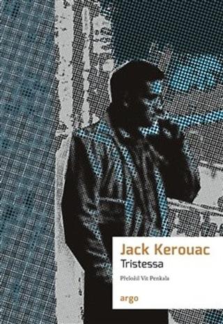 Kniha: Tristessa - Jack Kerouac