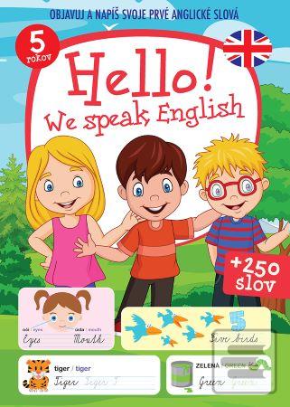 Hello! We speak English