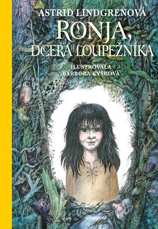 Kniha: Ronja, dcera loupežníka - 5. vydanie - Astrid Lindgrenová