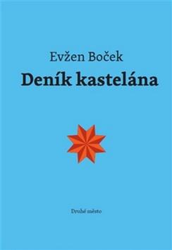 Kniha: Deník kastelána - Evžen Boček