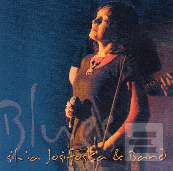 JOSIFOSKA SILVIA & BAND… (Silvia Josifoska & Band)