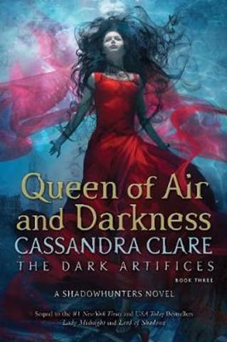 Kniha: Queen of Air and Darkness - 1. vydanie - Cassandra Clare