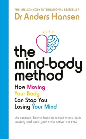 Kniha: The Mind-Body Method - Dr Anders Hansen