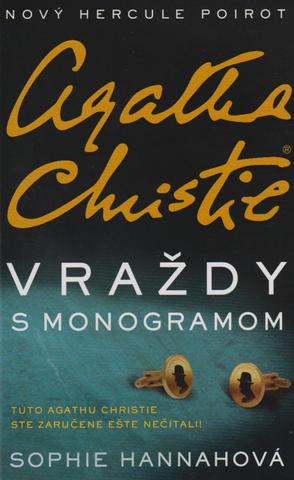 Kniha: Agatha Christie: Vraždy s monogramom - Sophie Hannahová
