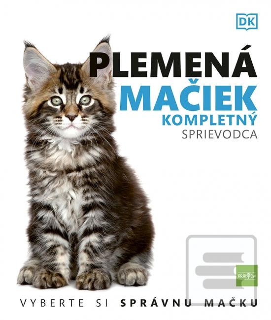 Plemená mačiek: Kompletn…