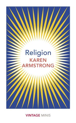 Kniha: Religion: Vintage Minis - 1. vydanie - Karen Armstrongová