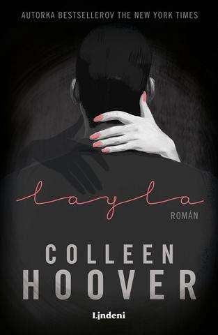 Kniha: Layla - 2. vydanie - Colleen Hooverová