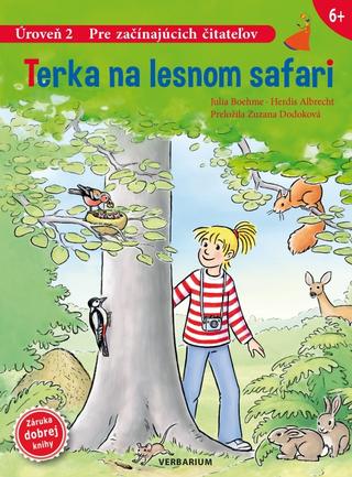 Kniha: Terka na lesnom safari - 1. vydanie - Julia Boehme, Albrecht Herdis