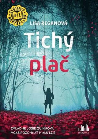 Kniha: Tichý plač - Lisa Reganová