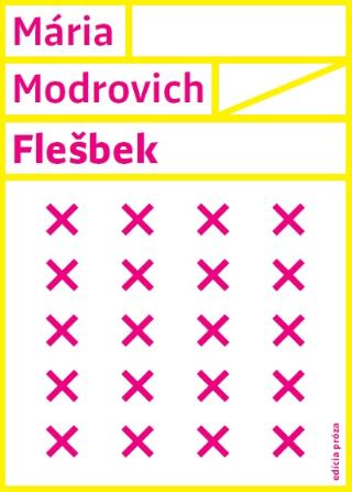 Kniha: Flešbek - Mária Modrovich