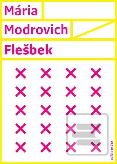 Kniha: Flešbek - Mária Modrovich
