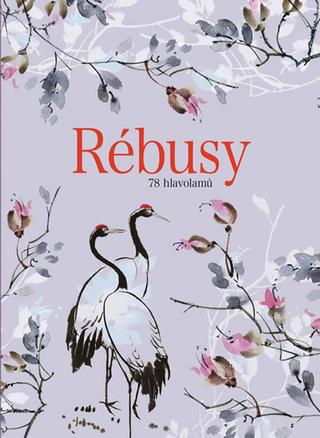 Kniha: Rébusy - 1. vydanie