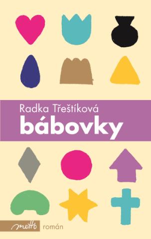 Kniha: Bábovky - Radka Třeštíková