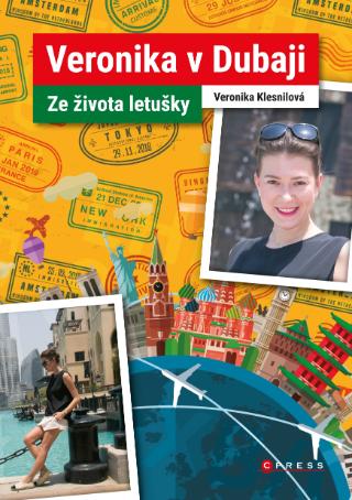 Kniha : Veronika v Dubaji - Ze života letušky - 1. vydanie
