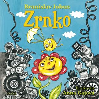 Kniha: Zrnko - Branislav Jobus