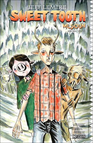 Sweet Tooth Mlsoun (Jeff Lemire)