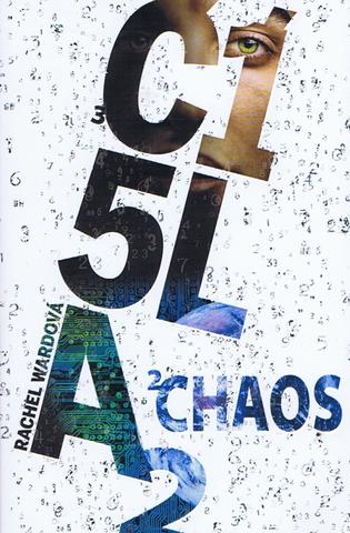 Kniha: Chaos - Čísla 2 - Rachel Wardová