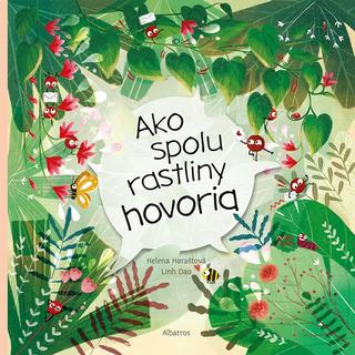 Kniha: Ako spolu rastliny hovoria - 1. vydanie - Helena Haraštová