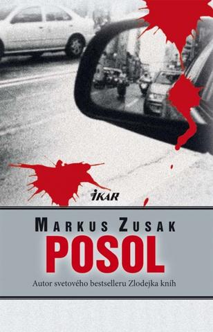 Kniha: Posol - Markus Zusak