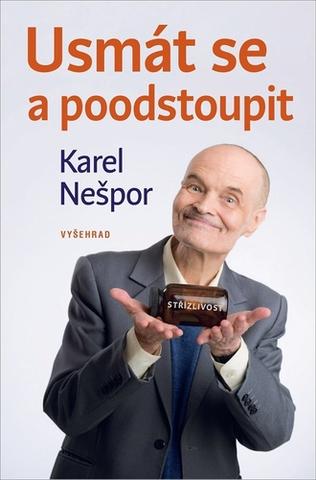 Kniha: Usmát se a poodstoupit - Karel Nešpor