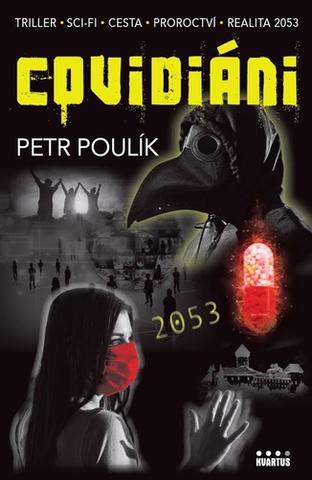 Kniha: Covidiáni - Petr Poulík