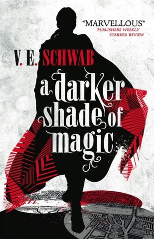 Kniha: Darker Shade of Magic - 1. vydanie - Victoria Schwab