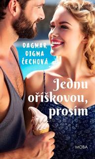Kniha: Jednu oříškovou, prosím - Dagmar Digma Čechová