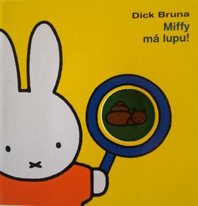 Kniha: Miffy má lupu! - Dick Bruna