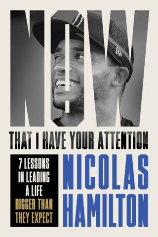 Kniha: Now That I have Your Attention - Nicolas Hamilton