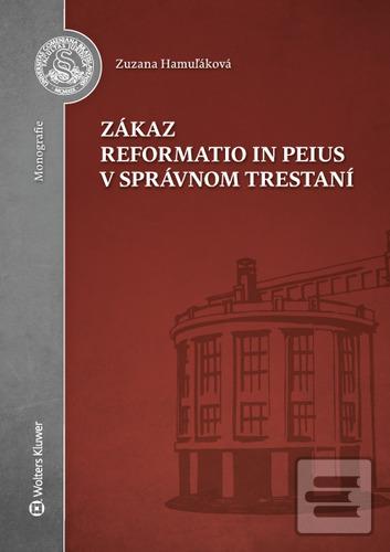 Zákaz reformatio in peiu… (Zuzana Hamuľáková)