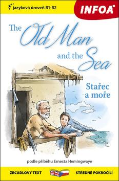 Kniha: The old Man and the Sea - zrcadlový text B1-B2 středně pokročilí